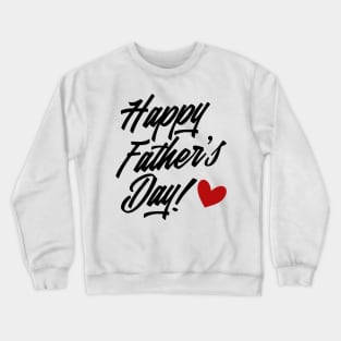 Simple Happy Father's Day Calligraphy with Red Heart Crewneck Sweatshirt